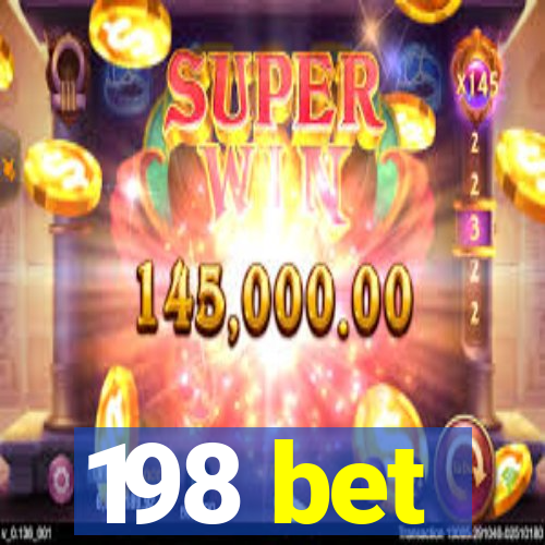 198 bet
